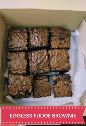 Eggless Fudge Brownie